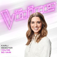 Karli Webster – You’re So Vain [The Voice Performance]