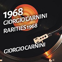 Giorgio Carnini – Giorgio Carnini - Rarities 1968