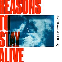 Andy Burrows, Matt Haig – Reasons To Stay Alive