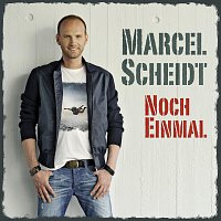 Marcel Scheidt – Noch Einmal