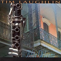 Tim Laughlin – Blue Orleans