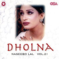 Naseebo Lal – Dholna, Vol. 21