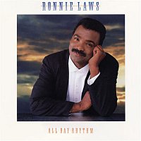Ronnie Laws – All Day Rhythm