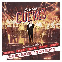 Carlos Cuevas – Los Boleros de Oro de la Música Tropical