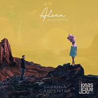Sabrina Carpenter, Jonas Blue – Alien [Acoustic]
