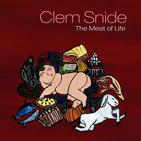 Clem Snide – The Meat Of Life