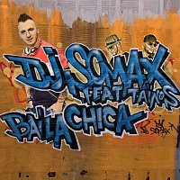 DJ Somax, Tainos – Baila Chica