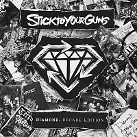 Stick To Your Guns – Diamond: Decade Edition