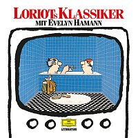 Loriot, Evelyn Hamann – Loriots Klassiker