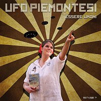 Ufo Piemontesi – Essere umani