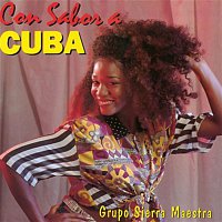Grupo Sierra Maestra – Con sabor a Cuba (Remasterizado)