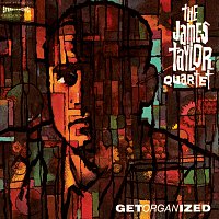 The James Taylor Quartet – Get Organised