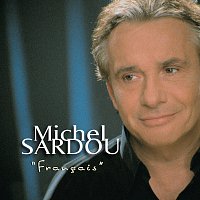Michel Sardou – Francais