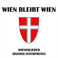 Různí interpreti – Wien bleibt Wien