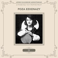 Roza Eskenazi – Tragoudistes Tou Rebetikou [Vol. 4]