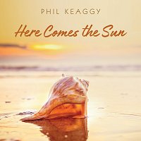 Phil Keaggy – Here Comes The Sun
