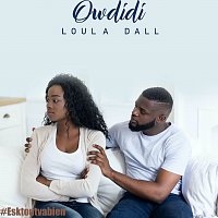 OwDiDi – Loula Dall