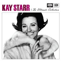 Kay Starr – The Ultimate Collection