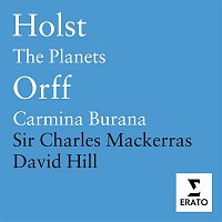Sir Charles Mackerras – Orff - Carmina Burana / Holst - The Planets