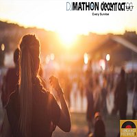 dj mathon vs decent act – Every sunrise