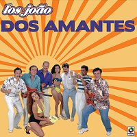 Los Joao – Dos Amantes