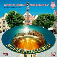Stadtkapelle Weilheim E.V. – Musikantenleben