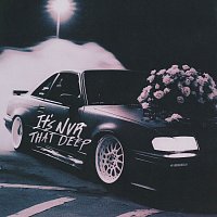Noby – It's Never That Deep