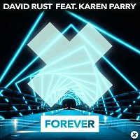 David Rust, Karen Parry – Forever