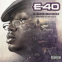 E-40 – The Block Brochure: Welcome To The Soil [Parts 6]