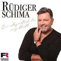 Rudiger Schima – Ein Augenblick der ewig bleibt