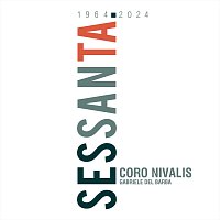 Coro Nivalis – Sessanta (Live)