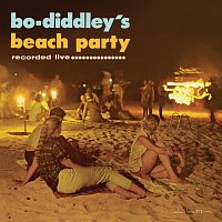 Bo Diddley – Bo Diddley's Beach Party