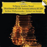 Berliner Philharmoniker, Herbert von Karajan – Mozart: Divertimento K.334; Serenata notturna K.239