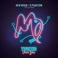 New Reign & D-Phantom, Keith Sweat – Twisted (Over You)