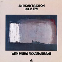 Anthony Braxton, Muhal Richard Abrams – Duets 1976