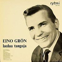 Eino Gron – Eino Gron laulaa tangoja
