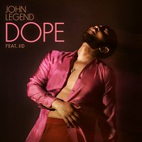 John Legend, JID – Dope