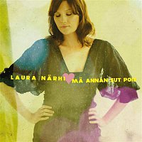 Laura Narhi – Ma annan sut pois