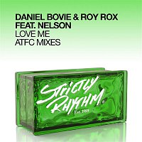 Daniel Bovie & Roy Rox – Love Me [ATFC Mixes]