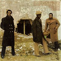 The Impressions – Times Have Changed