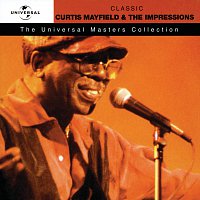Curtis Mayfield & The Impressions - Universal Masters