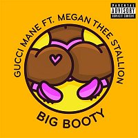 Gucci Mane – Big Booty (feat. Megan Thee Stallion)