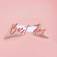 DJ Solovey – Best Day