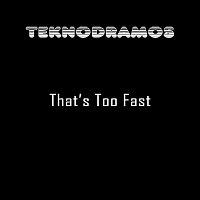 Přední strana obalu CD That’s Too Fast