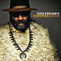 Otis Taylor – Otis Taylor's Contraband