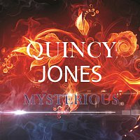 Quincy Jones – Mysterious