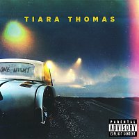 Tiara Thomas – One Night