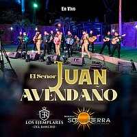 Los Ejemplares del Rancho, Mariachi Sol De Mi Tierra – El Senor Juan Avendano [En Vivo]