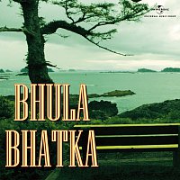 Různí interpreti – Bhula Bhatka [Original Motion Picture Soundtrack]