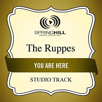 The Ruppes – You Are Here